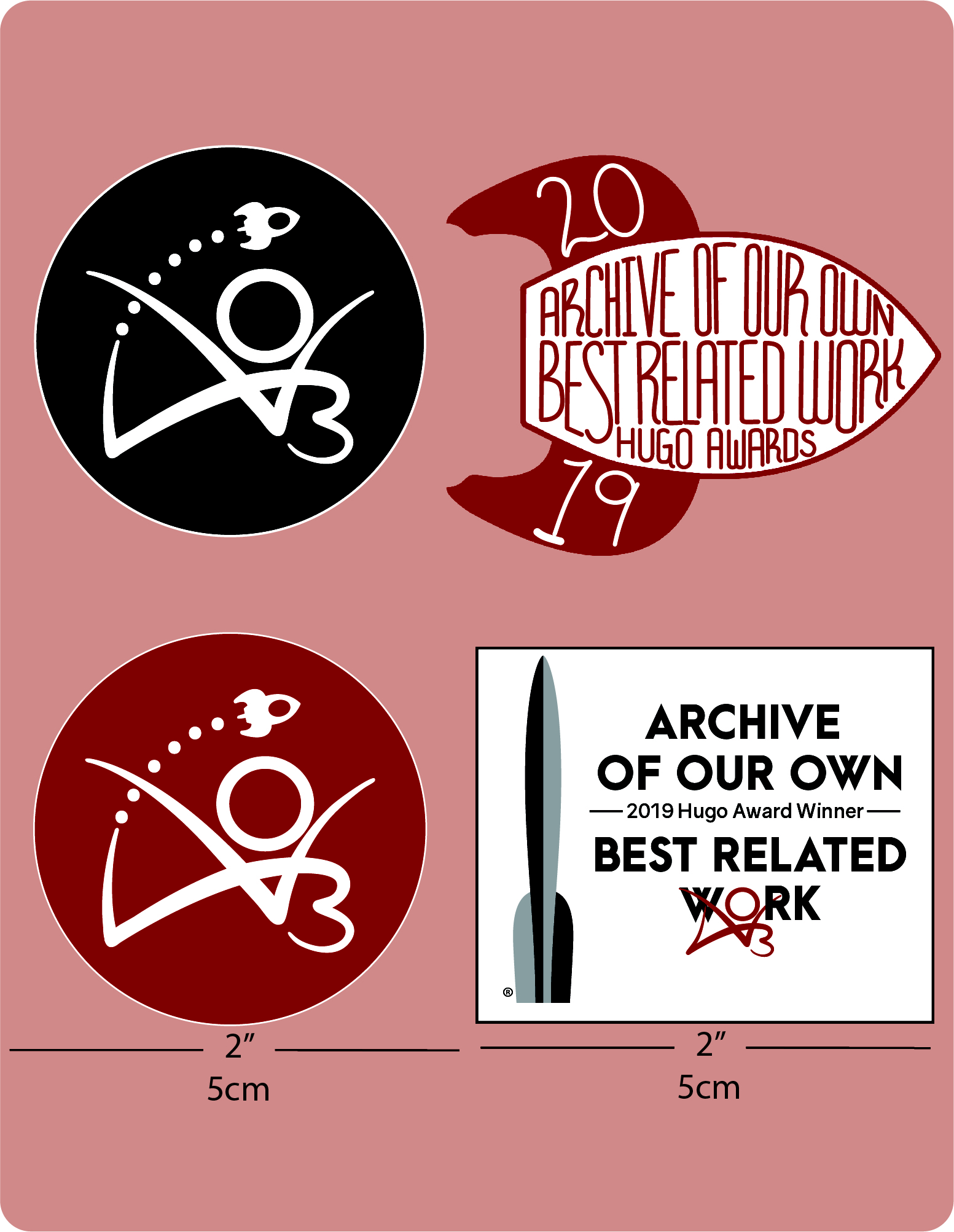 Hugo Award Sticker Set (contains four stickers measuring 5cm). The first two are circular, with a small rocket flying above the AO3 logo. (1) is red, and (2) is black. (3) A rectangle with the Hugo logo next to the words "Archive of Our Own - 2019 Hugo Award Winner - Best Related Work." and (4) a stylised rocket with the words "Archive of Our Own, Best Related Work, Hugo Awards" handwritten inside the body and the year "2019" on the rocket's fins.